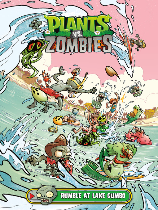 Title details for Plants vs. Zombies (2013), Volume 10 by Paul Tobin - Wait list
